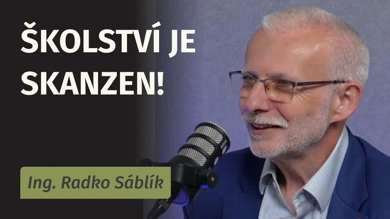 Radko Sáblík v podcastu First Class o budoucnosti školství