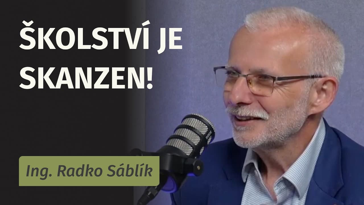 Radko Sáblík v podcastu First Class o budoucnosti školství